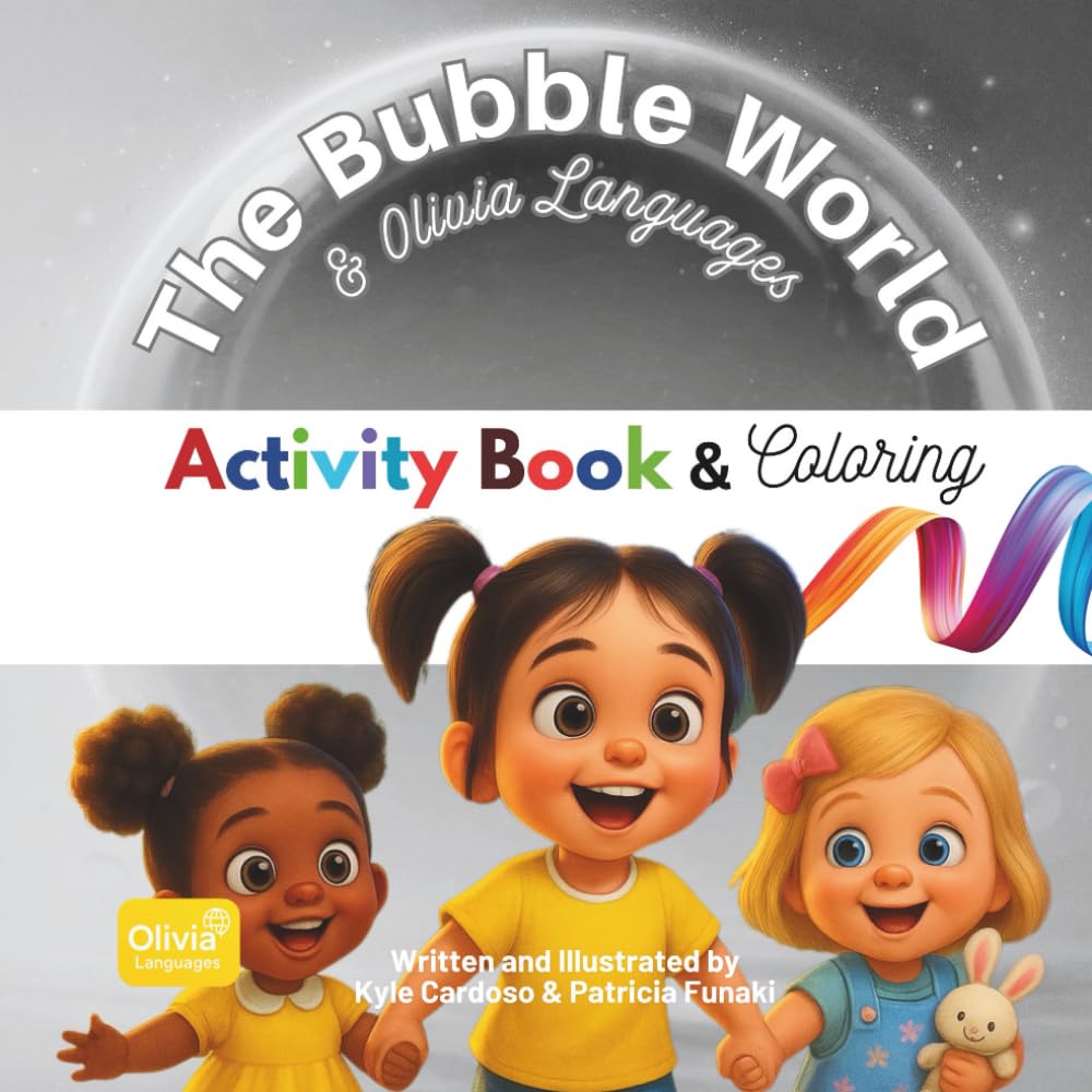 Olivia Languages: The Bubble World - Activity Book