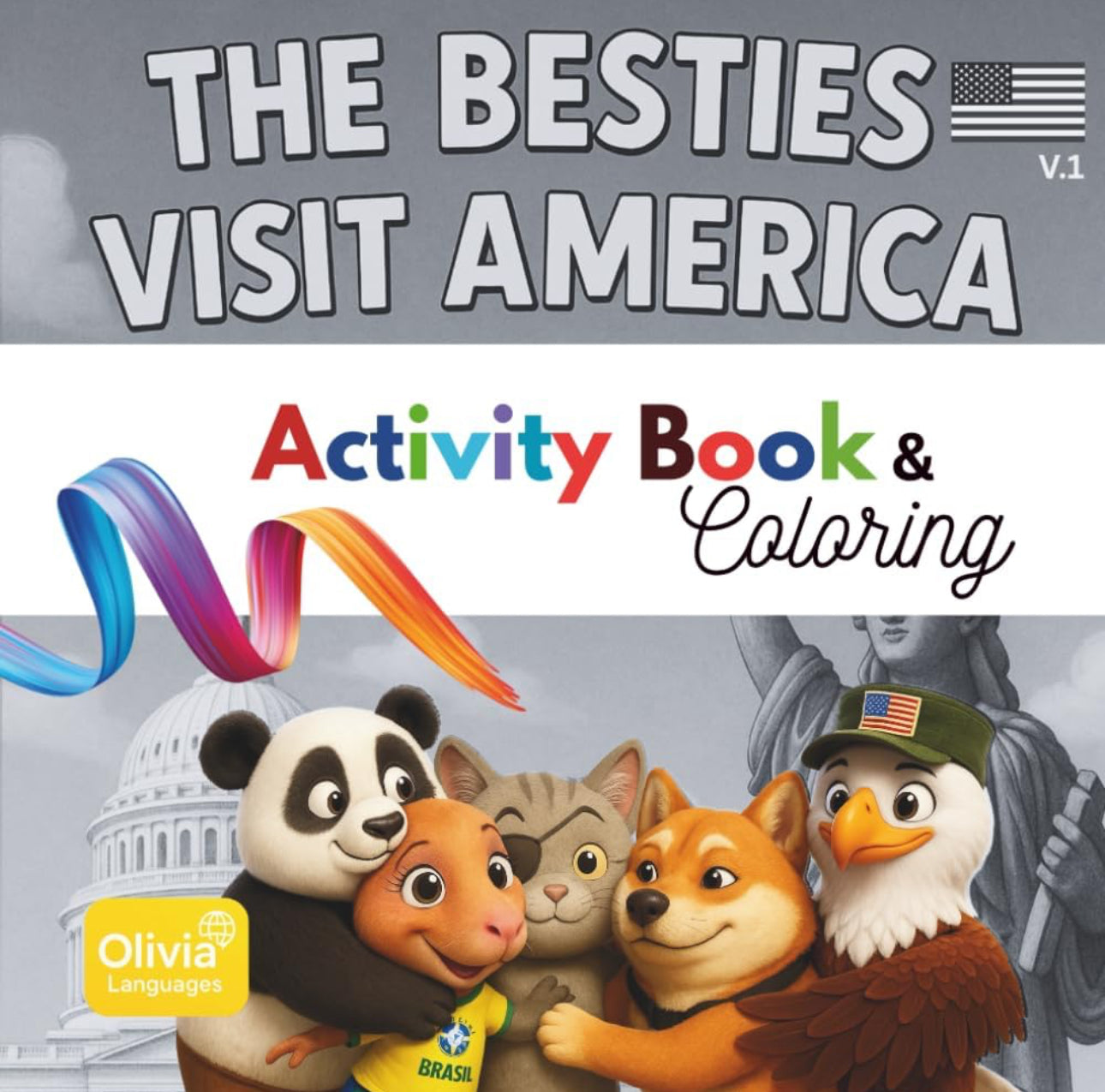 Os melhores amigos Visitam a América: Volume 1 – Livro de Atividades