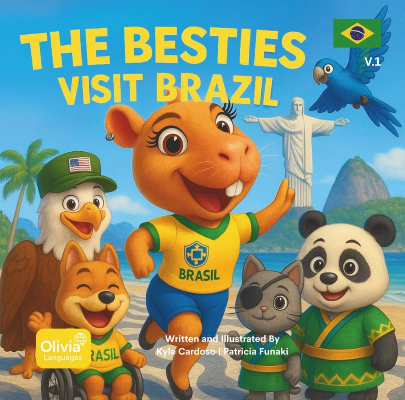Os melhores amigos Visitam o Brasil: Volume 1