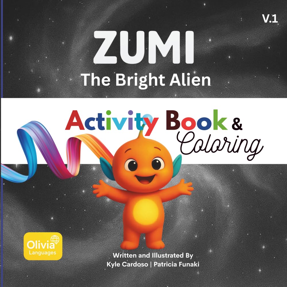Zumi, o Alien Brilhante: Dos Pensamentos ao Destino: Volume 1 – Livro de Atividades 