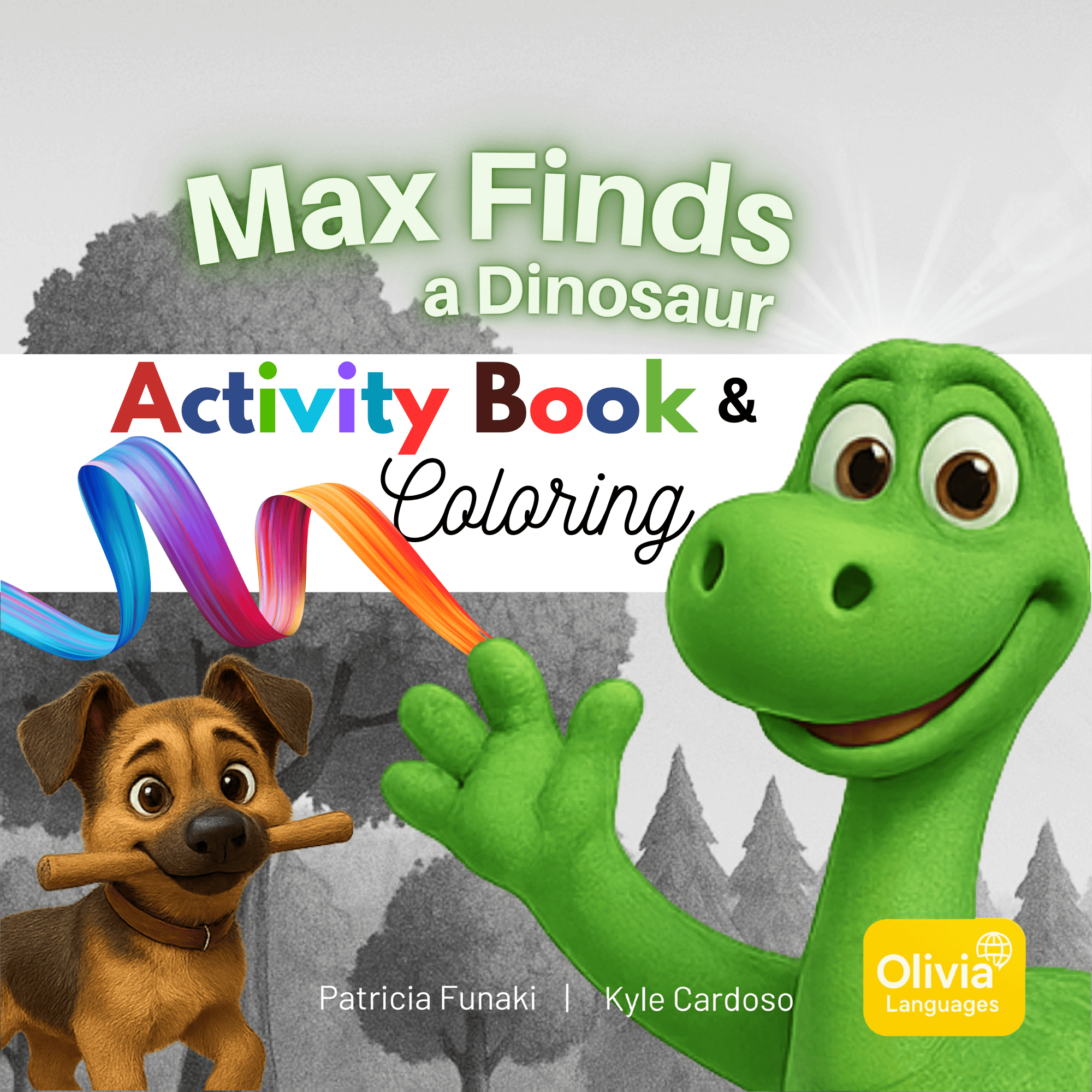Max Encontra um Dinossauro: Volume 1 – Livro de Atividades